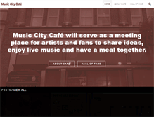 Tablet Screenshot of musiccitycafe.com